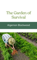 Cover: The Garden of Survival - CLXBX