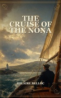 Cover: The Cruise Of The Nona - Caelwick Press