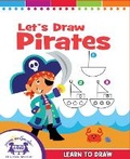 Cover: Let's Draw Pirates - Twin Sisters Media