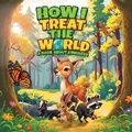 Cover: How I Treat the World - Twin Sisters Media