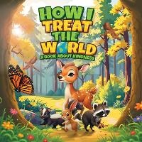 Enlarge image Cover: How I Treat the World - Twin Sisters Media