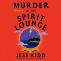 Cover: Murder at the Spirit Lounge - SIMON & SCHUSTER AUDIO