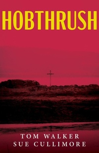 Enlarge image Cover: Hobthrush - Sacristy Press