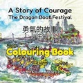 Cover: A Story of Courage (Colouring Book) - Westmoor Coast Press Limited