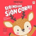 Cover: Popiau Bach: Ffrindiau Sion Corn - Rily Publications Ltd