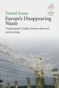 Cover: Europe's Disappearing Waste - Berghahn Books