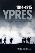 Cover: Ypres 1914-1915 - The History Press Ltd