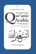 Cover: Everyday Qur'anic Arabic Phrases - Mosaic Tree Press