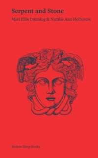 Enlarge image Cover: Serpent and Stone - Broken Sleep Books