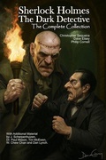 Cover: Sherlock Holmes Dark Detective: The Complete Collection - IFWG Publishing Australia
