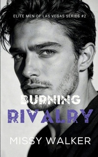Enlarge image Cover: Burning Rivalry - Missy Walker