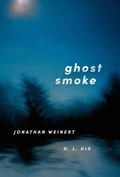Cover: Ghost Smoke - Bridwell Press