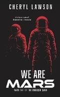 Cover: We Are Mars - Southernwood Technologies Inc.