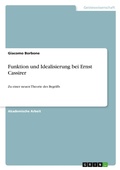 Cover: Funktion und Idealisierung bei Ernst Cassirer - GRIN Verlag