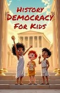 Cover: History Democracy for Kids - Khasan Laudry