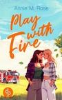 Cover: Play with Fire - dp DIGITAL PUBLISHERS GmbH