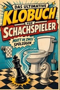 Cover: Das ultimative Klobuch f&uuml;r Schachspieler - tiptop