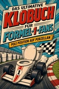 Cover: Das ultimative Klobuch f&uuml;r Formel-1-Fans - tiptop