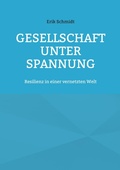 Cover: Gesellschaft unter Spannung - BoD - Books on Demand