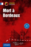 Cover: Mort &agrave; Bordeaux - Circon Verlag GmbH