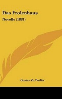 Enlarge image Cover: Das Frolenhaus - Kessinger Publishing