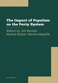 Cover: The Impact of Populism on the Party System - Karolinum,Nakladatelstvi Univerzity Karlovy,Czech Republic