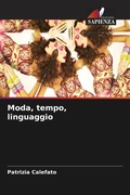 Cover: Moda, tempo, linguaggio - Edizioni Sapienza