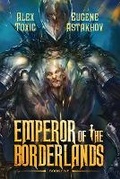 Cover: Emperor of the Borderlands (Book 5) - Magic Dome Books