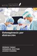 Cover: Osteog&eacute;nesis por distracci&oacute;n - Ediciones Nuestro Conocimiento