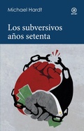 Cover: Los subversivos a&ntilde;os 70 - Ediciones Akal
