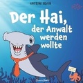 Cover: Der Hai, der Anwalt werden wollte - BruunsBooks