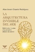 Cover: La arquitectura invisible del ser - Caduceus