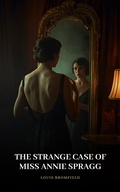 Cover: The Strange Case of Miss Annie Spragg - CLXBX
