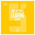 Cover: Why Are People Leaving Cities ? - Five Minutes Editions