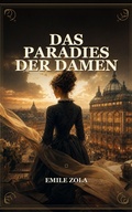 Cover: Das Paradies der Damen - Caelwick Press