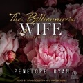 Cover: The Billionaire's Wife - Tantor