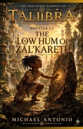 Cover: The Low Hum Of Zal'Kareth - INVICTUS MEDIA ARTS