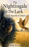 Cover: The Nightingale and The Lark - Sprouting Peanut Publications