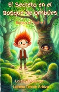 Cover: El Secreto en el Bosque de Omb&uacute;es - Lorena Tercon Arbiza