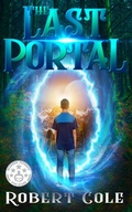 Cover: The Last Portal - Robert Cole