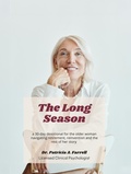 Cover: The Long Season - Dr. Patricia A. Farrell