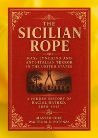 Enlarge image Cover: The Sicilian Rope - Master Chef Walter M.E. Potenza