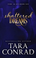 Cover: Shattered Dreams - His One Her Only Publishing