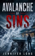 Cover: Avalanche Of Sins - Jennifer Long