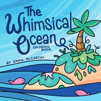 Enlarge image Cover: The Whimsical Ocean - Emma McCarthy