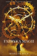 Cover: Fabryka magii (Oliver Blue i szkola dla jasnowidz&oacute;w - Tom pierwszy) - Independent Author
