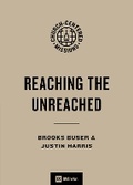 Cover: Reaching the Unreached - Crossway Books