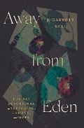 Cover: Away from Eden - Crossway Books
