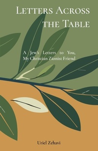 Enlarge image Cover: Letters Across the Table - Mitzpe Press