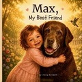 Cover: Max, My Best Friend - Hartford James LLC
